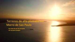 Cairu: Morro de Sao Paulo: Vende-se terrenos de 300mts a 36.000 R$ com acceso privado a praia e por do sol. 1
